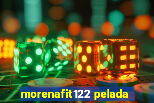 morenafit122 pelada